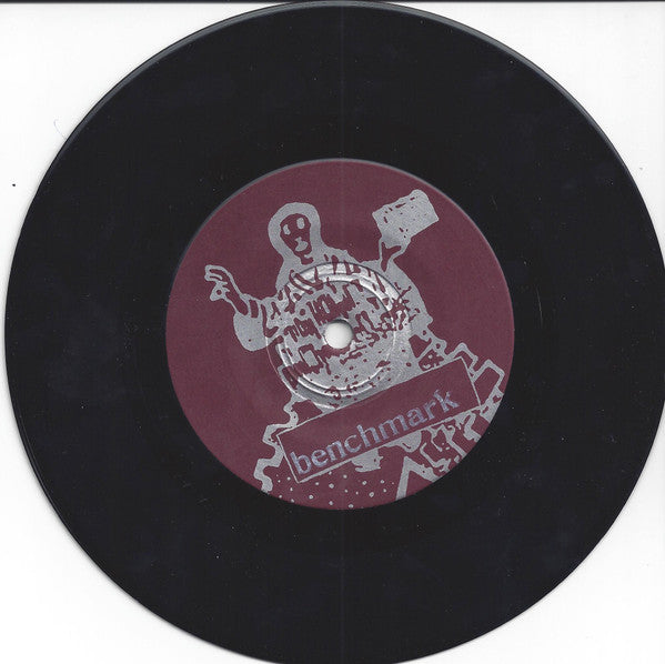 Benchmark : Benchmark (7",33 ⅓ RPM)