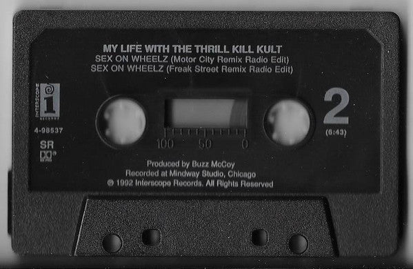 My Life With The Thrill Kill Kult : Sex On Wheelz (Single)