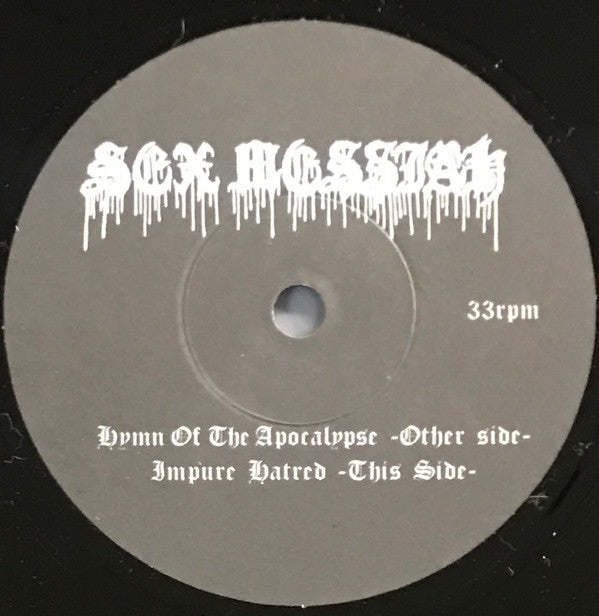 Sex Messiah : Hymn Of The Apocalypse (7",45 RPM)
