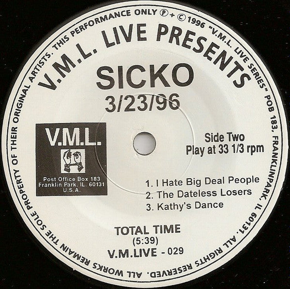 Sicko : 3/23/96 (Fireside Bowl - Chicago, IL) (7",EP,33 ⅓ RPM)