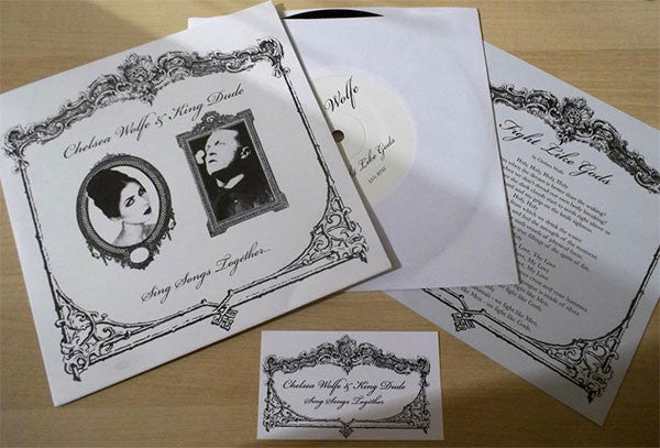 Chelsea Wolfe & King Dude : Sing Songs Together... (7",33 ⅓ RPM)