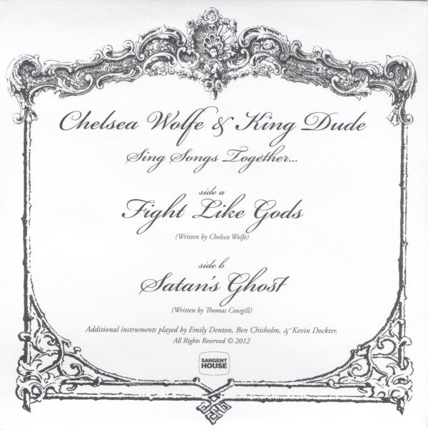 Chelsea Wolfe & King Dude : Sing Songs Together... (7",33 ⅓ RPM)