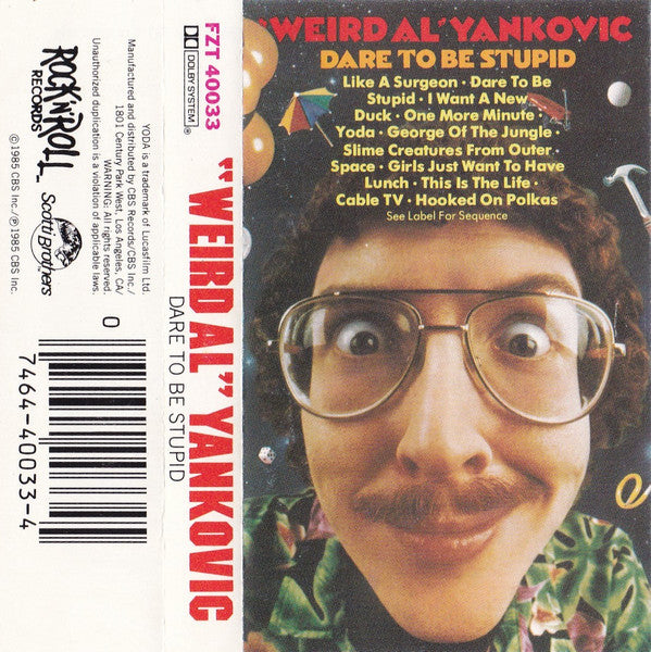 "Weird Al" Yankovic : Dare To Be Stupid (Album)