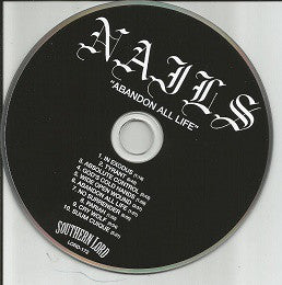 Nails : Abandon All Life (Album)