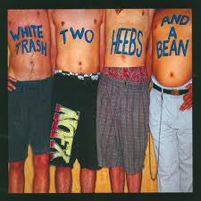 NOFX : White Trash, Two Heebs And A Bean (LP,Album,Reissue)