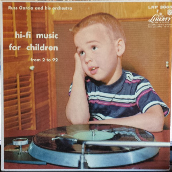 Russell Garcia And His Orchestra : Hi-Fi Music For Children From 2 To 92 (LP,Album,Mono)