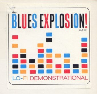Jon Spencer Blues Explosion, The : Lo-Fi Demonstrational (12",45 RPM)