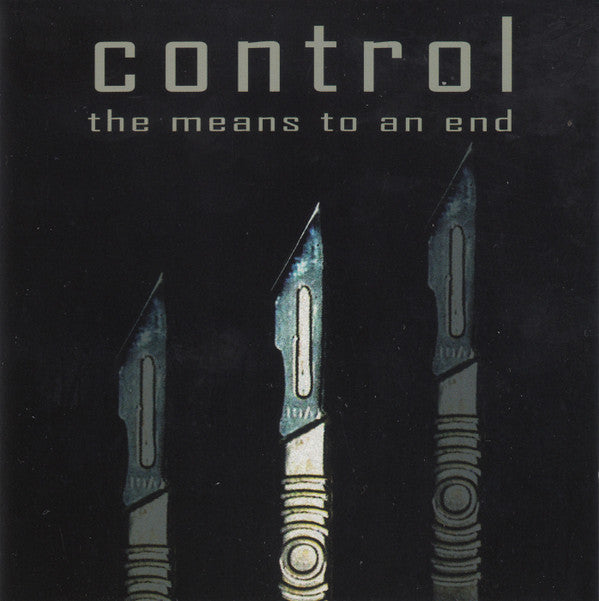 Control (3) : The Means To An End (Album)