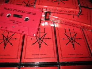 Black Fucking Cancer : Summoning Aural Hell (Limited Edition)