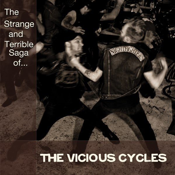 Vicious Cycles, The : The Strange And Terrible Saga Of... ()