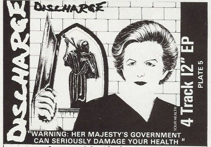 Discharge : Warning: Her Majesty's Government Can Seriously Damage Your Health (12",EP,45 RPM)