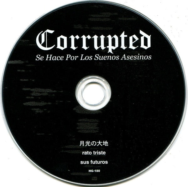 Corrupted : Se Hace Por Los Suenos Asesinos (Album)