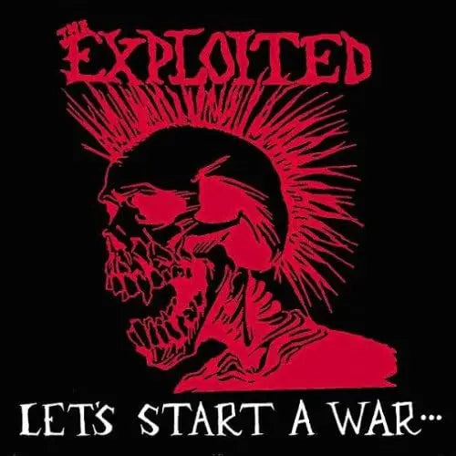 The Exploited - Let's Start A War.... - Clear Vinyl