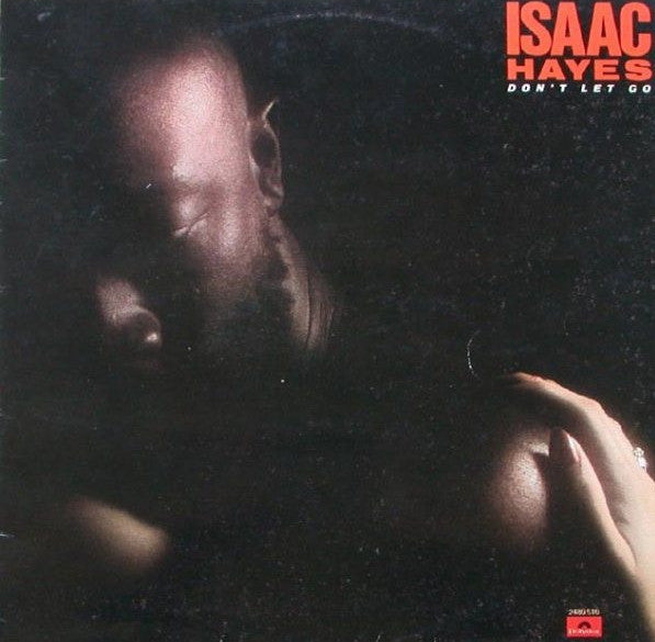Isaac Hayes : Don't Let Go (LP,Album,Stereo)