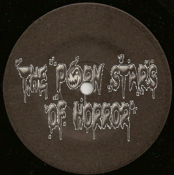 Porn Stars Of Horror, The : Damnit Booze! (7",45 RPM)
