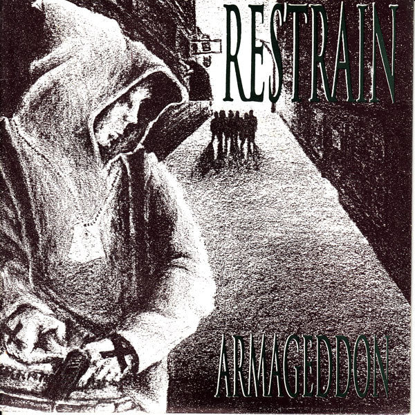 Restrain : Armageddon (7")