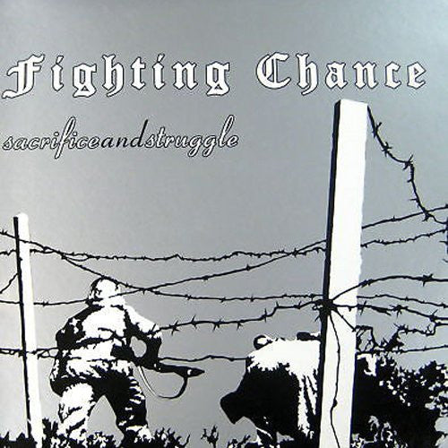 Fighting Chance : Sacrifice And Struggle (LP,Album,Limited Edition)