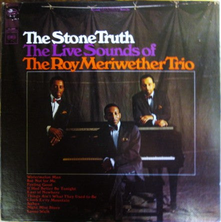 Roy Meriwether Trio, The : The Stone Truth (LP,Stereo)