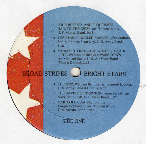United States Army Band, The & United States Army Chorus, The, U.S. Navy Band & U.S. Navy Sea Chanters, U.S. Marine Band, United States Air Force Band & Singing Sergeants : Broad Stripes Bright Stars (LP,Compilation,Stereo)