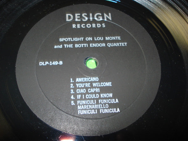 Lou Monte And The Botti-Endor Quartet : Spotlight On Lou Monte And The Botti Endor Quartet (LP,Album,Mono)