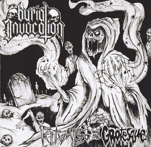Burial Invocation : Rituals Of The Grotesque (EP,Repress)
