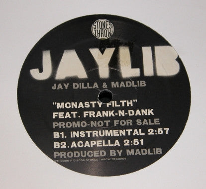 Jaylib / J Dilla & Madlib : McNasty Filth (12",33 ⅓ RPM,Promo)