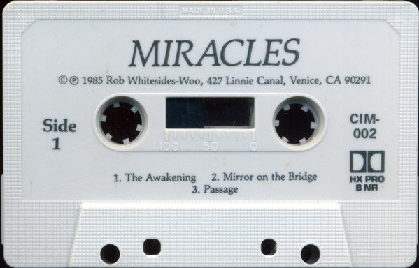 Rob Whitesides-Woo : Miracles (Album)