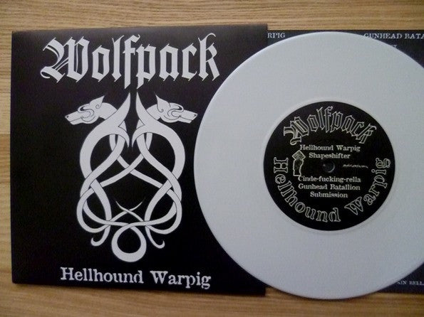 Wolfpack : Hellhound Warpig (7",45 RPM,EP)