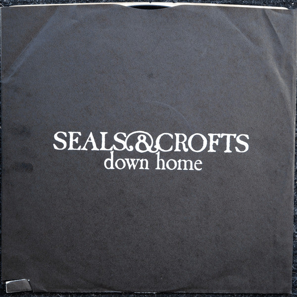 Seals & Crofts : Down Home (LP,Album,Stereo)