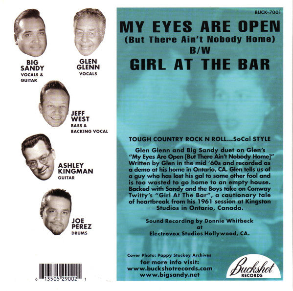 Big Sandy And His Fly-Rite Boys With Glen Glenn : My Eyes Are Open (But There Ain't Nobody Home) (7",Single)
