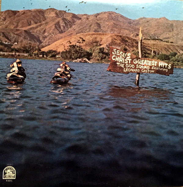 God Squad (4), The Featuring Leonard Caston : Jesus Christ Greatest Hits (LP,Album,Promo)