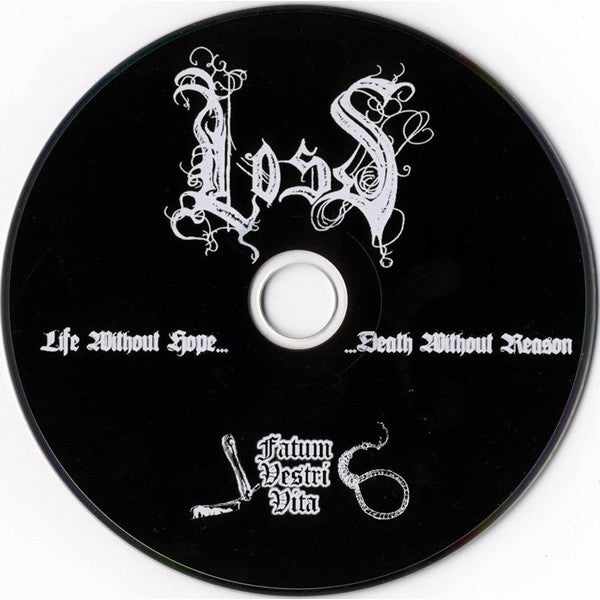 Loss (2) : Life Without Hope... Death Without Reason (Reissue)