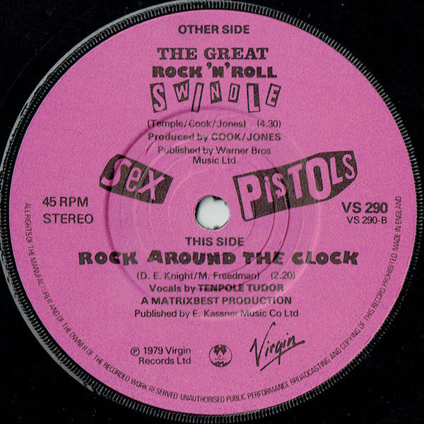Sex Pistols : The Great Rock 'N' Roll Swindle (7",45 RPM,Single,Stereo)