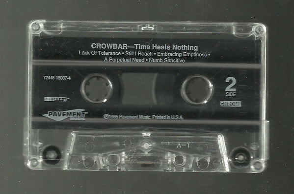 Crowbar (2) : Time Heals Nothing (Album)
