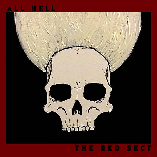 All Hell : The Red Sect (Album)