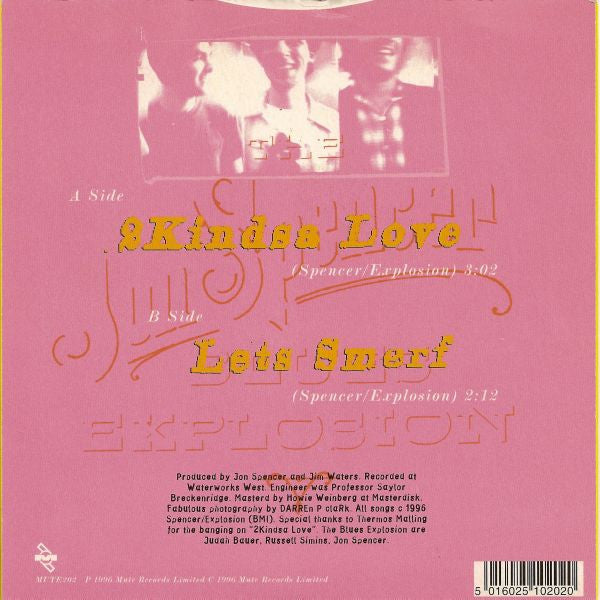 Jon Spencer Blues Explosion, The : 2Kindsa Love (7",45 RPM,Single,Limited Edition)