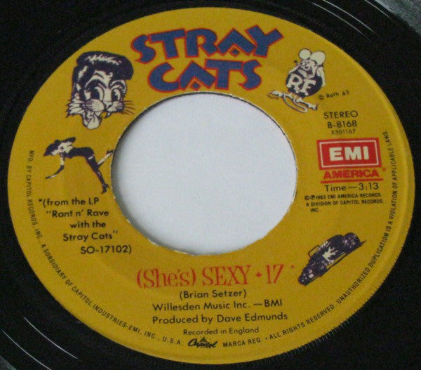 Stray Cats : (She's) Sexy + 17 (7",45 RPM,Single)