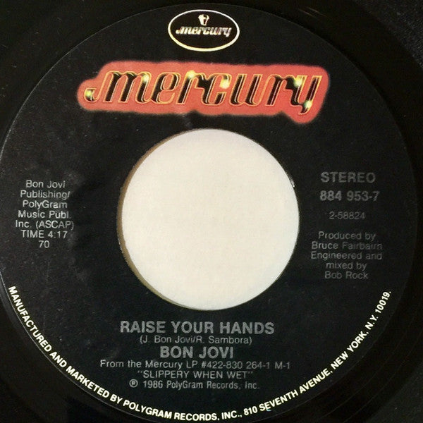 Bon Jovi : You Give Love A Bad Name (7",45 RPM,Single,Styrene,Stereo)