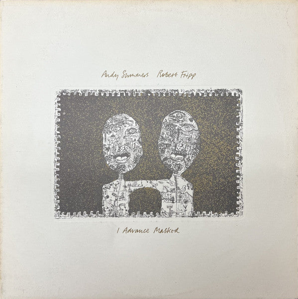 Andy Summers & Robert Fripp : I Advance Masked (LP,Album,Stereo)