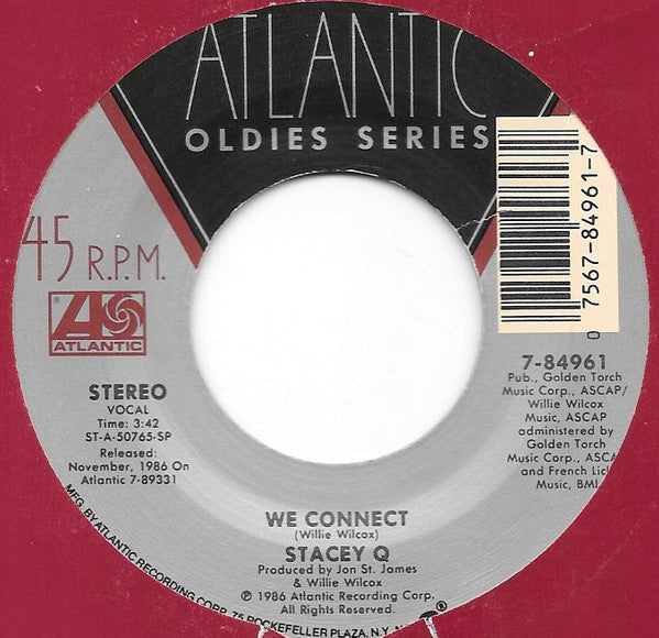 Stacey Q : Two Of Hearts / We Connect (7",45 RPM,Single,Reissue)