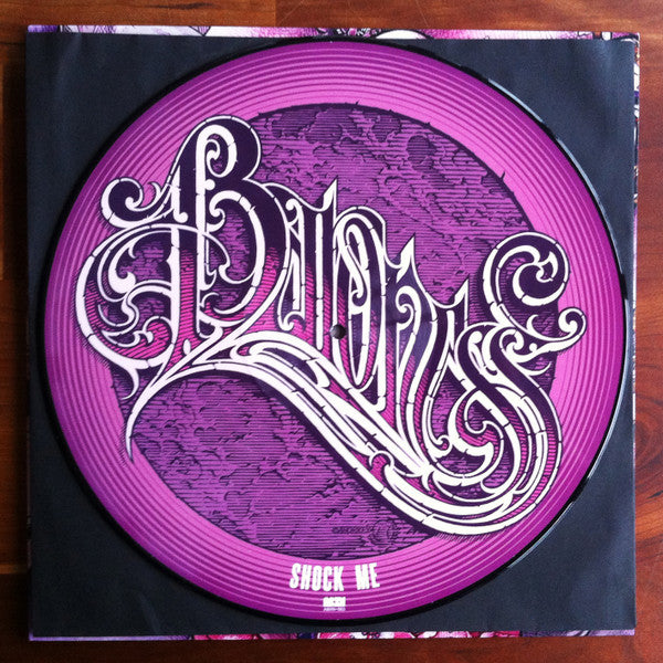 Baroness : Shock Me (12",33 ⅓ RPM,Single,Limited Edition,Picture Disc)