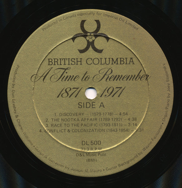 Joseph M. Mauro, Wayne Faulconer, Joey Stapansky : British Columbia One Hundred Years 1871-1971 (LP)