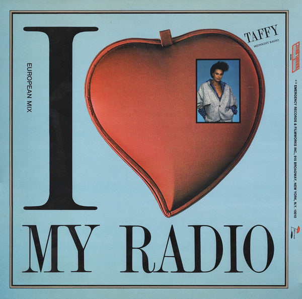 Taffy : I Love My Radio (Midnight Radio) (12",45 RPM)