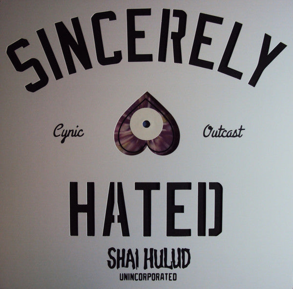 Shai Hulud : Just Can't Hate Enough X 2 - Plus Other Hate Songs (12",33 ⅓ RPM,Single Sided,EP,Limited Edition)