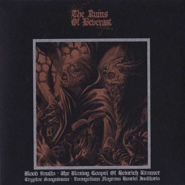 Ruins Of Beverast, The : Blood Vaults - The Blazing Gospel Of Heinrich Kramer (Album,Reissue)