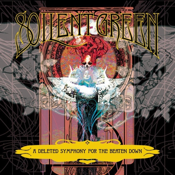 Soilent Green : A Deleted Symphony For The Beaten Down (Album)