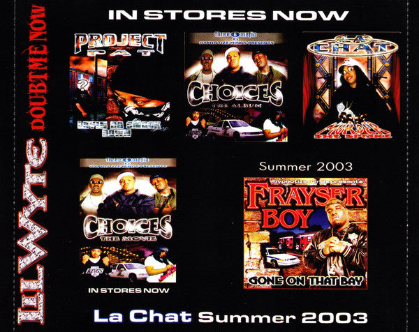 Lil' Wyte : Doubt Me Now (Album)