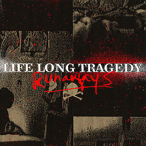 Life Long Tragedy : Runaways (LP,Album)