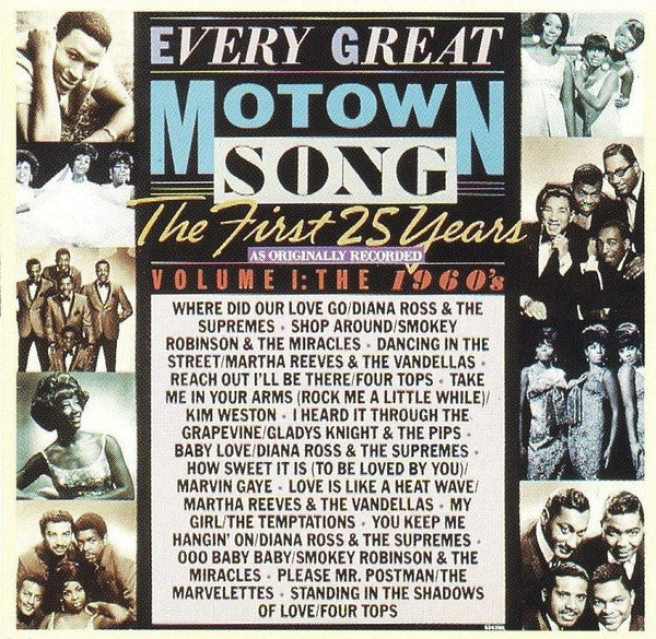 Various : Every Great Motown Song: The First 25 Years - Volume 1: The 1960's (Compilation)