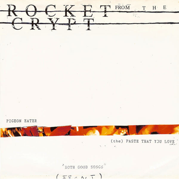Rocket From The Crypt : Both Good Songs (7",33 ⅓ RPM,45 RPM)